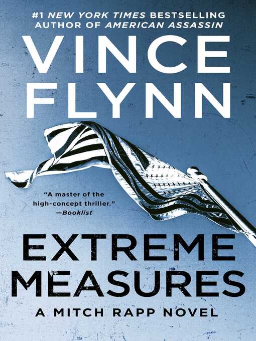 Title details for Extreme Measures by Vince Flynn - Available